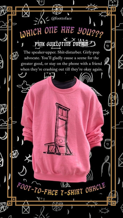 Guillotine Dream Sweatshirt - PRE-ORDER